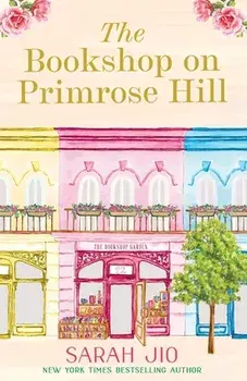 Bookshop on Primrose Hill, Paperback/Sarah Jio