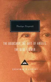Bookshop, The Gate Of Angels And The Blue Flower, Hardback/Penelope Fitzgerald