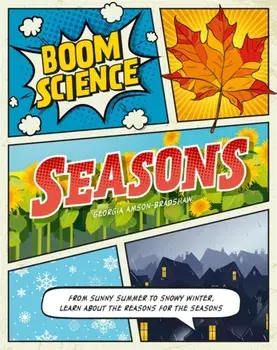 BOOM! Science: Seasons, Paperback/Georgia Amson-Bradshaw