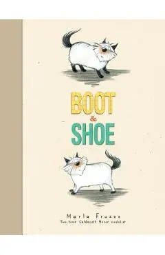 Boot & Shoe - Marla Frazee