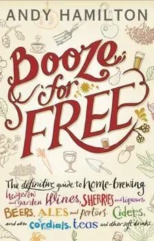 Booze for Free, Hardback/Andy Hamilton