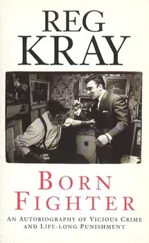 Born Fighter, Paperback/Reg Kray