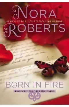 Born in Fire - Nora Roberts