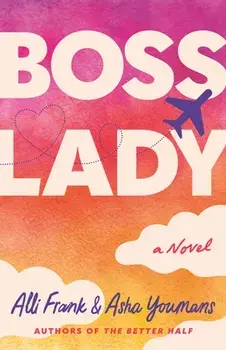 Boss Lady. A Novel, Paperback/Asha Youmans