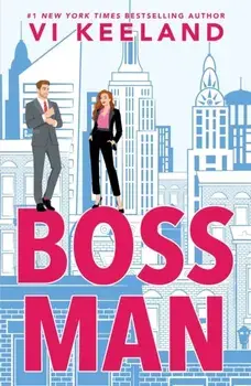 Bossman. A Billionaire Office Romance, Paperback/Vi Keeland