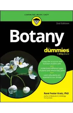 Botany For Dummies - Rene (everett Community College; University Of Washington Fester Kratz