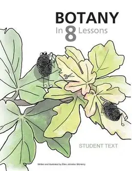 Botany in 8 Lessons; Student Text, Paperback/Ellen Johnston McHenry