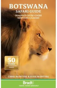 Botswana Safari Guide: Okavango Delta & Chobe & Northern Kalahari - Chris Mcintyre