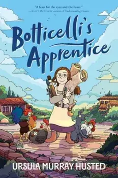 Botticelli's Apprentice. A Graphic Novel, Paperback/Ursula Murray Husted