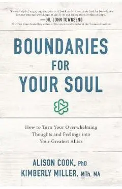 Boundaries for Your Soul