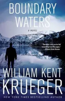 Boundary Waters, Paperback/William Kent Krueger
