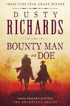 Bounty Man & Doe, Paperback/Dusty Richards