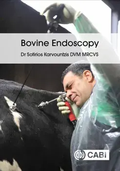 Bovine Endoscopy, Paperback/Sotirios Karvountzis