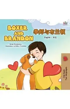 Boxer and Brandon (English Chinese Bilingual Children's Book): Mandarin Simplified - Kidkiddos Books
