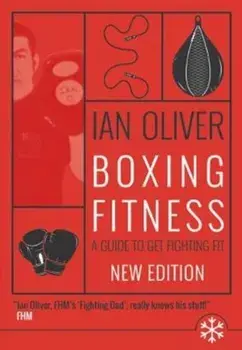 Boxing Fitness, Paperback/Ian Oliver
