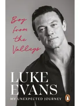 Boy From the Valleys. My unexpected journey, Paperback/Luke Evans