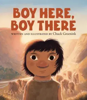 Boy Here, Boy There, Hardback/Chuck Groenink