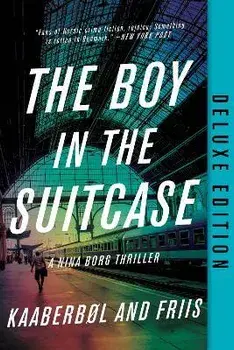 Boy In The Suitcase, The (deluxe Edition), Paperback/Agnete Friis