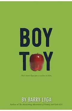 Boy Toy - Barry Lyga