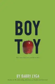 Boy Toy, Paperback/Barry Lyga