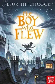 Boy Who Flew/Fleur Hitchcock