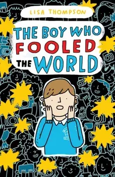 Boy Who Fooled the World, Paperback/Lisa Thompson