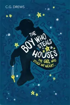 Boy Who Steals Houses, Paperback/C.G. Drews