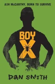 Boy X, Paperback/Dan Smith