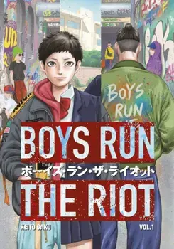 Boys Run the Riot 1, Paperback/Keito Gaku