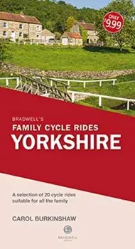 Bradwell's Family Cycle Rides. Yorkshire, Paperback/Carol Burkinshaw