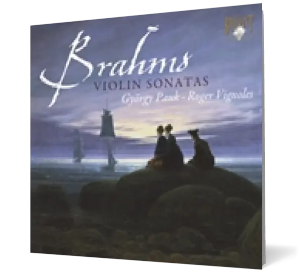 Brahms: Violin Sonatas