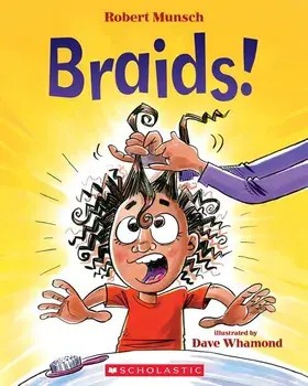 Braids!, Paperback/Robert Munsch