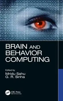 Brain and Behavior Computing, Hardback/***