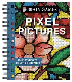Brain Games - Pixel Pictures: 104 Pictures to Color by Squares, Spiral/***