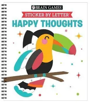 Brain Games - Sticker by Letter: Happy Thoughts, Spiral/***