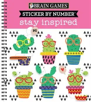 Brain Games - Sticker by Number: Stay Inspired, Spiral/***