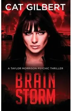 Brain Storm - Cat Gilbert