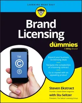 Brand Licensing For Dummies, Paperback/Stu Seltzer
