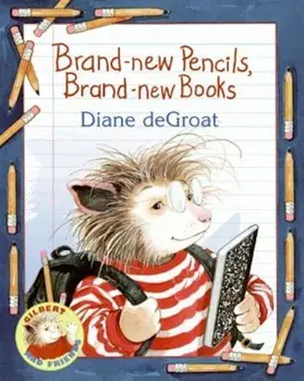 Brand-New Pencils, Brand-New Books, Paperback/Diane Degroat