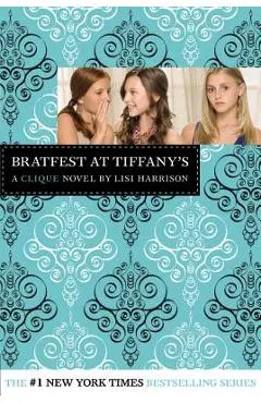 Bratfest at Tiffany's - Lisi Harrison