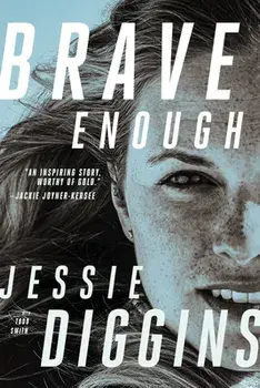 Brave Enough, Paperback/Jessie Diggins