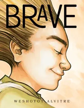 Brave, Hardback/Weshoyot Alvitre