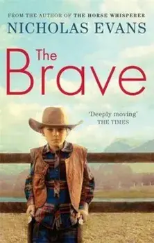 Brave, Paperback/Nicholas Evans
