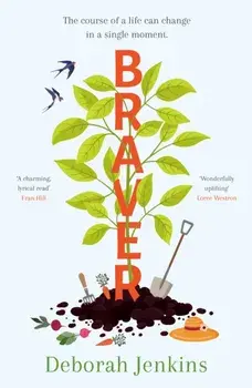 Braver, Paperback/Deborah Jenkins