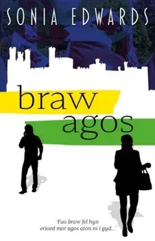 Braw Agos, Paperback/Sonia Edwards
