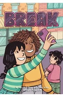 Break - Kayla Miller