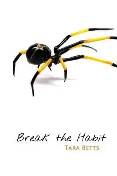 Break the Habit, Paperback/Tara Betts