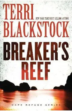 Breaker's Reef - Terri Blackstock