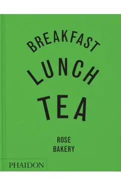 Breakfast, Lunch, Tea - Rose Carrarini