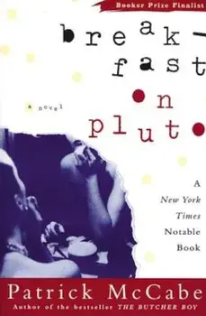 Breakfast on Pluto, Paperback/Patrick McCabe